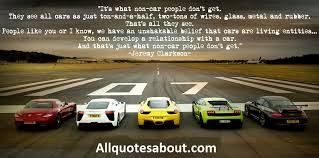 Short, savage, funny and witty quotes and captions for profile to showcase a little more personality. 250 Car Quotes And Sayings