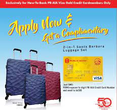 Apply credit card via m2u promotion | maybank malaysia. Public Bank Credit Card Promotion Complimentary 2 1 Santa Barbara Luggage Set With Pb Aia Visa Gold Credit Card