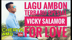 Maybe you would like to learn more about one of these? Lagu Ambon Vicky Salamor Spesial For Love Album 2018 By Lagu Pesta Ambon