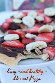 Easy Healthy Dessert Pizza Recipe Healthy Dessert Pizza Healthy Desserts Easy Dessert Recipes Easy