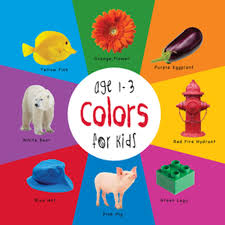 Color the pictures online or print them to color them with your paints or crayons. Colors For Kids Age 1 3 Engage Early Readers Children S Learning Books Ebook By Dayna Martin Rakuten Kobo