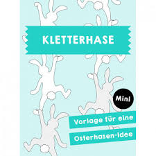 Herunterladen sie pdf mit vorlagen • andere ostervorlagen. Kletterhase Gratis Pdf Labbe