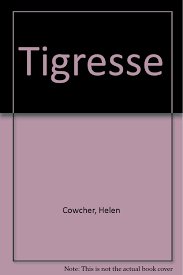 Ve contenido popular de los siguientes autores: Amazon Fr Tigresse Cowcher Helen Livres