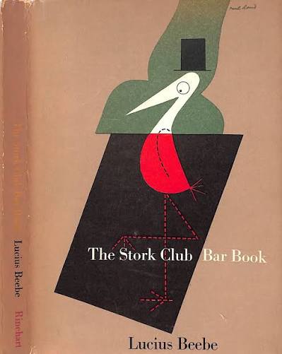 The Stork Club Bar Book" 1946 BEEBE, Lucius