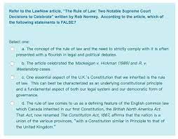 Solved Refer To The Lawnow Article The Rule Of Law Two Chegg Com