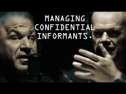 Jail can be a dangerous place, especially for confidential informants