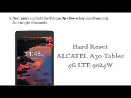 Browse latest tablet from best brands to buy online at lowest price in india. Hard Reset Alcatel A30 Tablet 4g Lte 9024w Youtube
