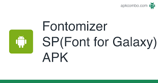 We are currently offering version 1.0. Fontomizer Sp Font For Galaxy Apk 0 5 Android App Download