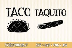Download Taco Taquito Svg Cut File 421427 Svgs Design Bundles