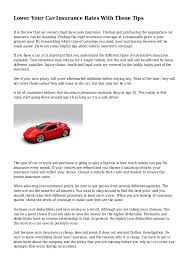 Here's a look at what you should expect to pay. Lower Your Car Insurance Rates With These Tips