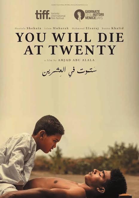 You Will Die at 20 (2019) - IMDb