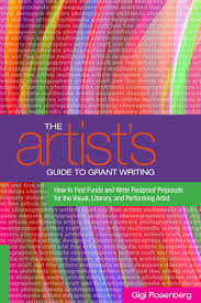 Some foundations do fund research. The Artist S Guide To Grant Writing Gigi Rosenberg