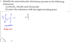 In this intermolecular forces worksheet, students answer twelve questions related to bonding and forces in molecules and compounds. Practice Exercise Intermolecular Forces Chemistry Youtube