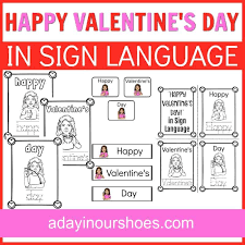 Afterwards, get the students to act out their word in sign language: Valentine S Day In Sign Language Free Printable Asl Valentines A Day In Our Shoes