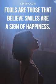 53 Fake Smile Quotes The Best Quotes On Fake Smiles