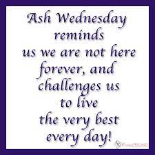 Ash Wednesday Icomfort Village Ash Wednesday Quotes Ash Wednesday Comfort Quotes