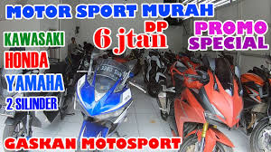 Banyak orang memilih motor dikarenakan lebih praktis dan harganya murah. Motor Sport Murah Kepoin Gaskan Motosport Jakarta Pusat Youtube