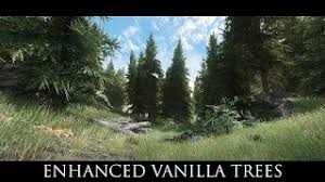 Also i created lush versions of the previously mentioned trees for mods that. Enhanced Vanilla Trees Se At Skyrim Special Edition Nexus Mods And Community