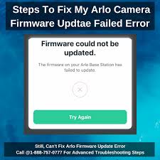 Arlo Camera Firmware Update Failed Error Arlo Camera Firmware Camera