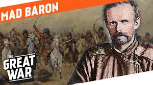 Baron von ungern has got to be one of history's strangest figures. The Mad Baron Roman Von Ungern Sternberg I Who Did What In Wwi Youtube