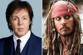 And Paul McCartney will become a pirate from the Caribbean