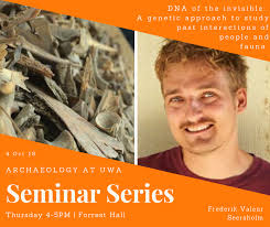Be sure to join us for our next Archaeology Seminar