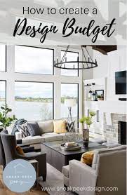 How To Create A Design Budget Carla Bast Design Interior Design Home Decor Farm House Living Room