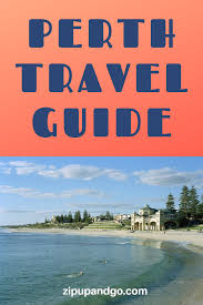 Perth Travel Guide Perth Travel Best Beaches To Visit Australia Travel