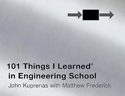 Download Pdf 101 Things I Learned In Engineering School Free Epub Mobi Ebooks School Of Engineering School Reading Engineering