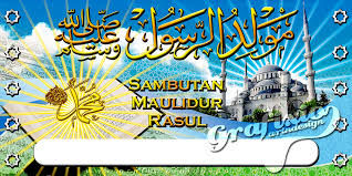 Oleh angahsunan dikemaskini 20 nov 2019. Contoh Banner Maulidur Rasul