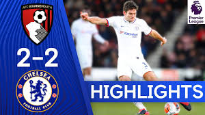 Bournemouth 2 2 Chelsea Premier League Highlights Youtube