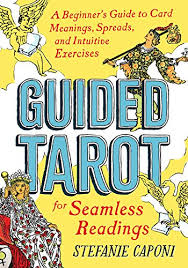 Amazon.com gift card in a premium holiday gift box (various designs). Guided Tarot A Beginner S Guide To Card Meanings Spreads And Intuitive Exercises For Seamless Readings Kindle Edition By Caponi Stefanie Religion Spirituality Kindle Ebooks Amazon Com