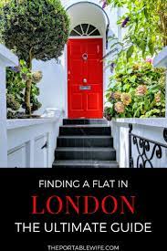 The Ultimate Guide To Find A Flat In London London Flat London Apartment London Tips