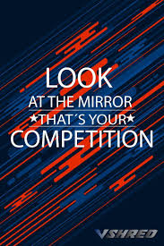 What Is It That You Re Competing Against Because It Should Only Ever Be You Versus You But Don T Let Lack Of Pro Body Type Quiz Be Yourself Quotes V Shred