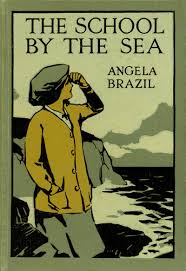 The Project Gutenberg Ebook Of The School By The Sea By Angela Brazil Ebook Audio Books Free Kindle Books