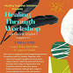 Healing Through Workshop