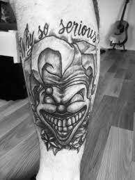 Why So Serious Joker Tattoo Leg Manner Tattoo Ideen Tattoo Ideen Ideen
