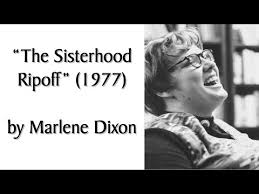 The Sisterhood Ripoff" (1977) by Marlene Dixon. Audiobook + Discussion of  Marxist/Feminist Theory.