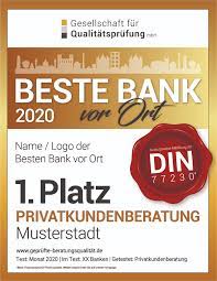 Du findest sofort die momentan beste bank. Wichtige Anderungen Im Test Beste Bank Vor Ort 2020 Der Einzige Bankentest Nach Din 77230 Gesellschaft Fur Qualitatsprufung Mbh Pressemitteilung Pressebox