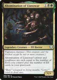 As long as abomination of llanowar is on the battlefield (and still an elf) or in. Abomination Of Llanowar Legendary Boutique Awesome
