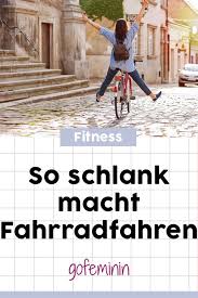 Fahrrad Fahren Kalorien Verbrennen Pomuskeln Starken So Werdet Ihr Fit Fahrrad Fahren Fahrrad Fahren Abnehmen Fitness Fahrrad