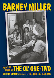 Barney Miller and the Files of the Ol' One-Two – BearManor Media
