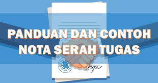 Serahan contoh surat penyerahan dokumen. Contoh Nota Serah Tugas Guru Penolong Kanan Kokurikulum