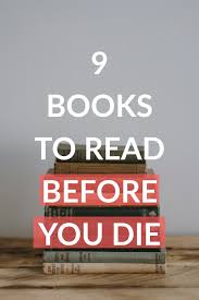 9 Books To Read Before You Die In 2020 Books To Read Before You Die Books To Read Books