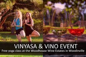 Maybe you would like to learn more about one of these? Free Yoga Wine Event At The Woodhouse Winery
