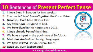 Pin By Yasmir On English Perfect Tense Present Perfect 10 Sentences