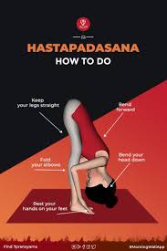 Hastapadasana Yoga Comment Faire Les Etapes Des Avantages De La Flexion En Avant Debout Learn Yoga Poses Yoga Poses Advanced Learn Yoga