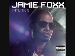 I Don't Know by Jamie Foxx
