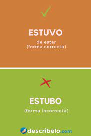 Estuvo o estubo 