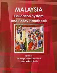 To analyse the implementation of education policies in malaysia. Malaysia Education System And Policy Handbook International Business Publications Usa Amazon De Bucher